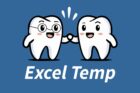 Excel Temp – Your Trusted Dental Temporary Staffing Solution